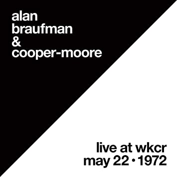 Alan Braufman & Cooper-Moore - Live At WKCR May 22, 1972 12