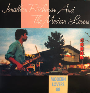 Jonathan Richman & The Modern Lovers - Modern Lovers 88 LP