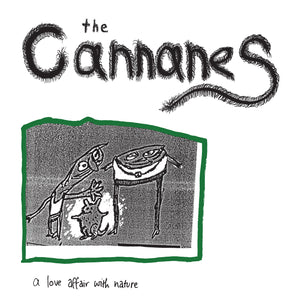 Cannanes - A Love Affair With Nature LP
