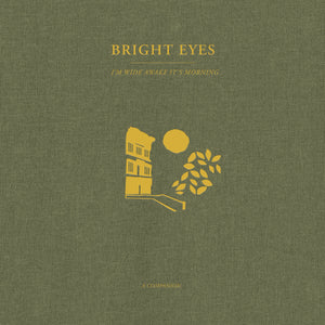 Bright Eyes - I'm Wide Awake, It's Morning: A Companion LP