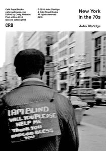 John Claridge — New York in the 70s PHOTO BOOK/ZINE