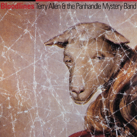 Terry Allen & The Panhandle Mystery Band - Bloodlines LP