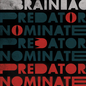 Brainiac - The Predator Nominate EP 12"