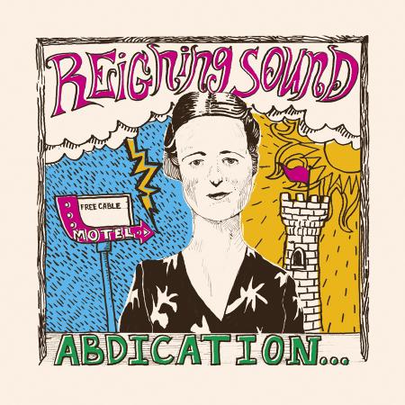 Reigning Sound - Abdication... For Your Love LP