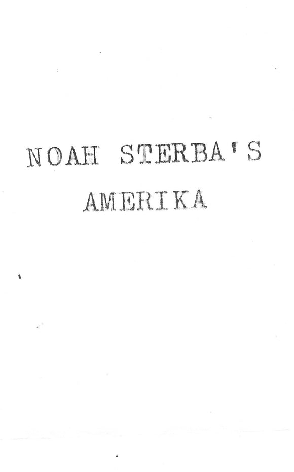 Noah Sterba - Noah Sterba's Amerika Cassette