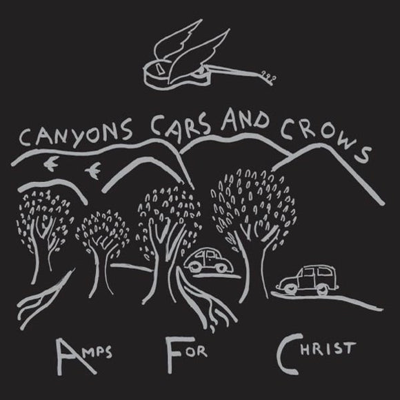 Amps For Christ - Canyons, Cars & Crows CD