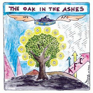 Amps For Christ - The Oak In The Ashes CD