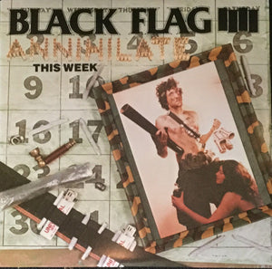 Black Flag - Annihilate This Week 12"