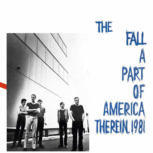 The Fall - A Part Of America Therein, 1981 LP