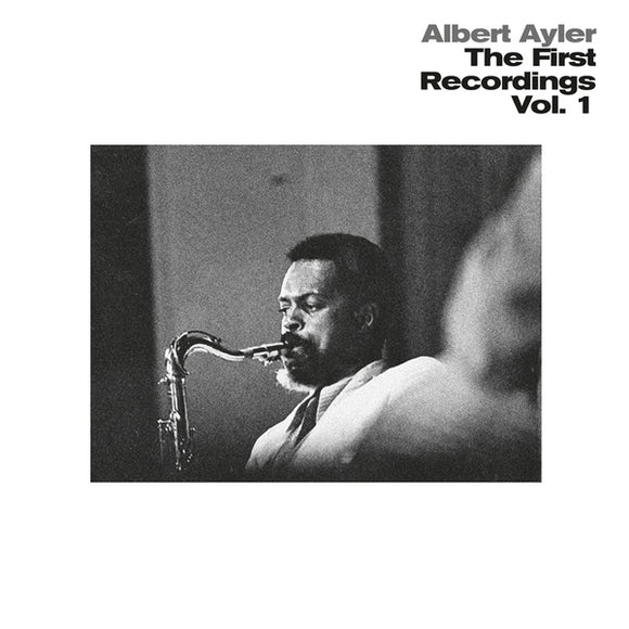 Albert Ayler - First Recordings, Volume One LP