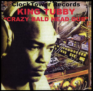 King Tubby - Crazy Bald Head Dub LP