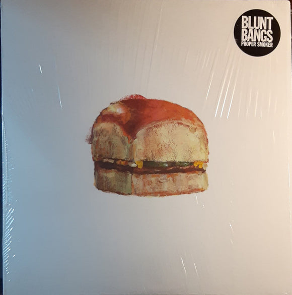Blunt Bangs - Proper Smoker LP