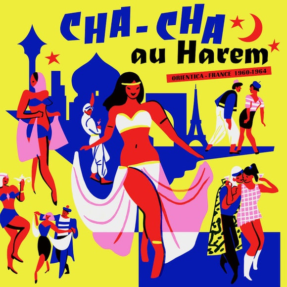 V/A - Cha-Cha au Harem Orientica: France 1960-1964 LP