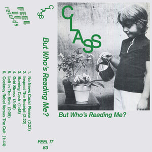 Class - But Who's Reading Me? Cassette