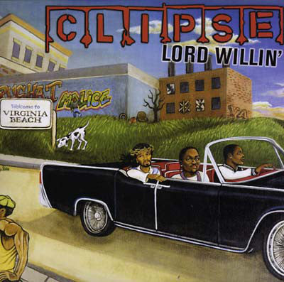 Clipse - Lord Willin' 2xLP
