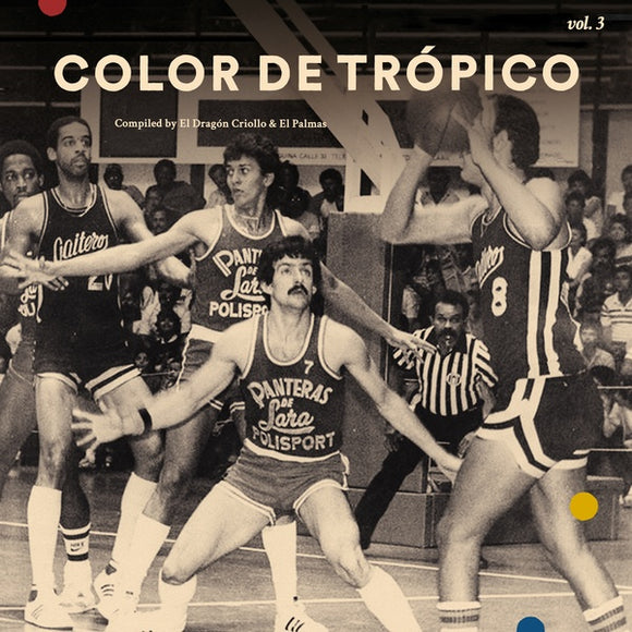 V/A - Color de Tropico Volume Three LP