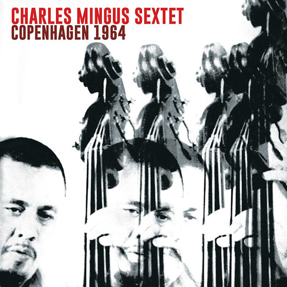 Charles Mingus - Copenhagen 1964 2xCD