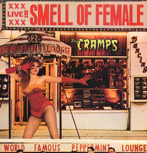 The Cramps - Smell Of Female LP