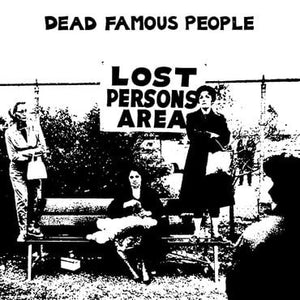 Dead Famous People - Lost Persons Area 12"
