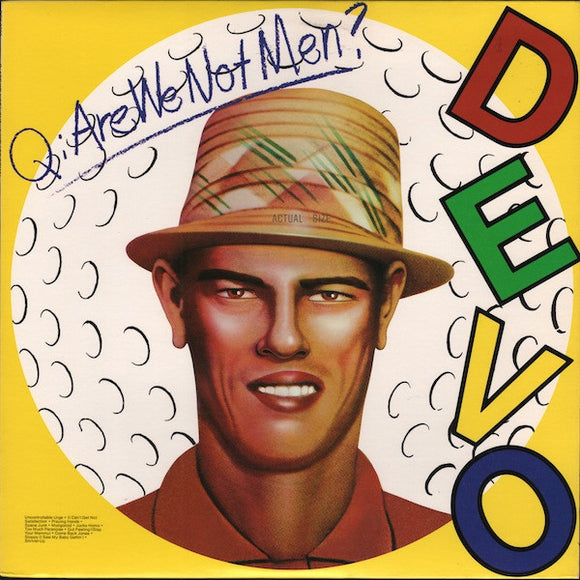 Devo - Q: Are We Not Men? A: We Are Devo LP