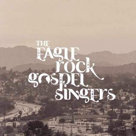 Eagle Rock Gospel Singers - Heavenly Fire LP
