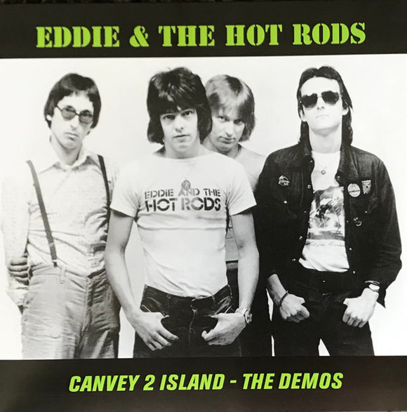 Eddie & The Hot Rods - Canvey 2 Island (The Demos) LP