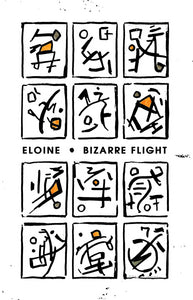Eloine - Bizarre Flight Cassette