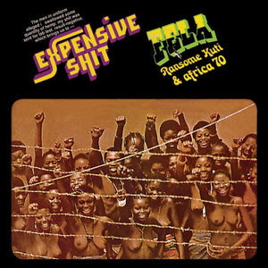 Fela Ransome Kuti & Africa 70 - Expensive Shit LP