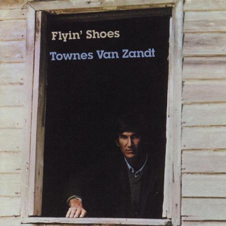 Townes Van Zandt - Flyin' Shoes LP