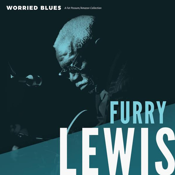 Furry Lewis - Worried Blues LP