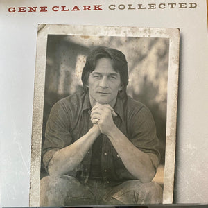 Gene Clark - Collected 3xLP