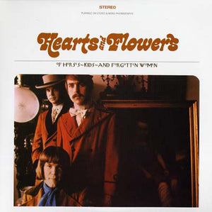 Hearts And Flowers - Of Horses, Kids and Forgotten Women LP