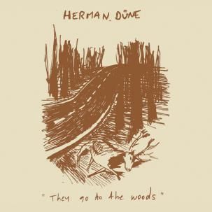 Herman Dune - They Go To The Woods CD