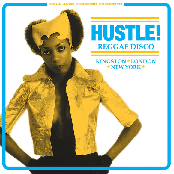 V/A - Soul Jazz Records Presents: Hustle! Reggae Disco 3xLP