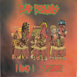 Bad Brains - I And I Survive LP