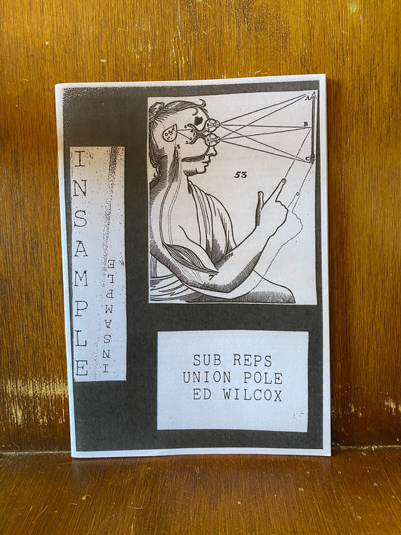 Insample - Issue #6 Zine (2021 Reprint, ft. Sub Reps, Union Pole, Ed Wilcox & more!)