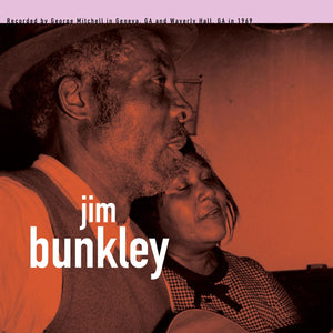 Jim Bunkley & George Henry Bussey - George Mitchell Collection LP