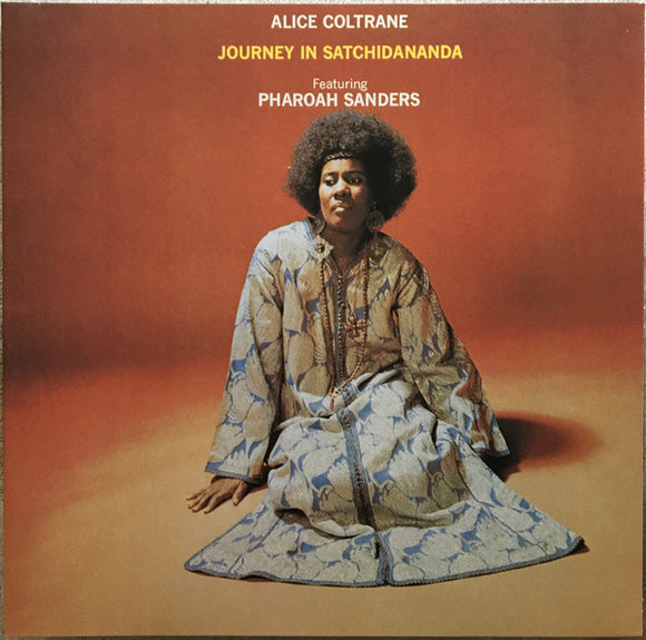 Alice Coltrane featuring Pharoah Sanders - Journey In Satchidananda LP