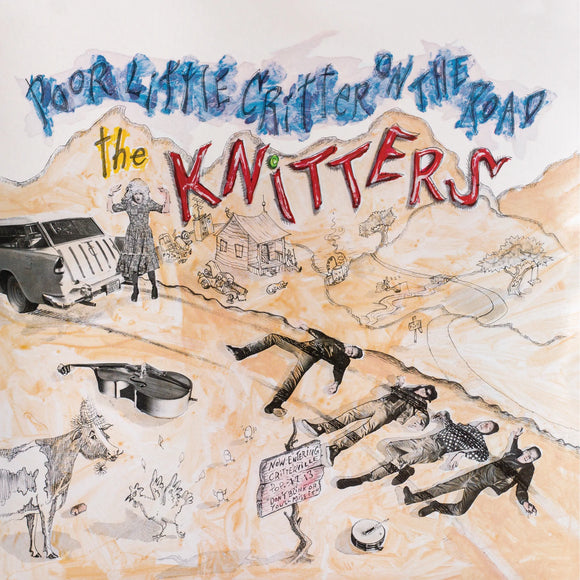 The Knitters - Poor Little Critter On The Road LP