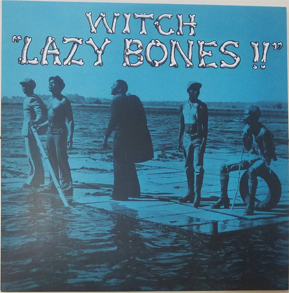 Witch - Lazy Bones!! LP