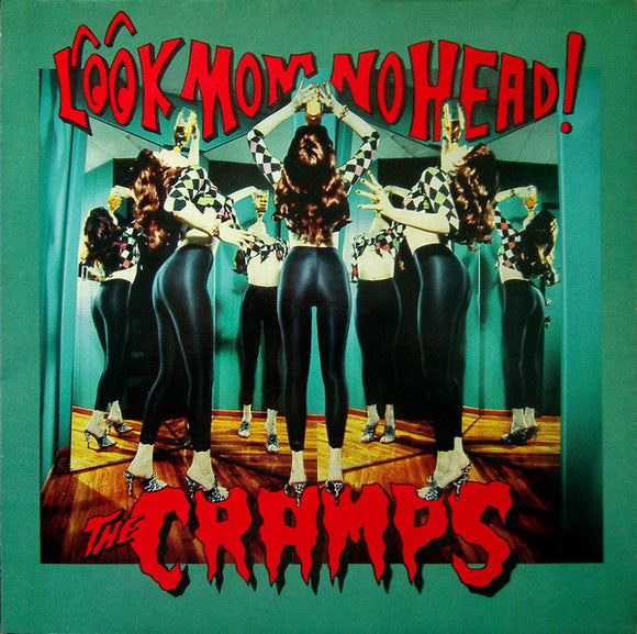 The Cramps - Look Mom No Head LP