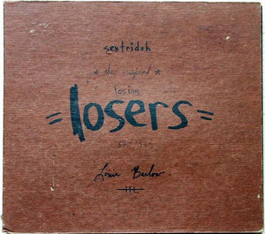 Sentridoh - The Original Losing Losers '82-'91 2xLP