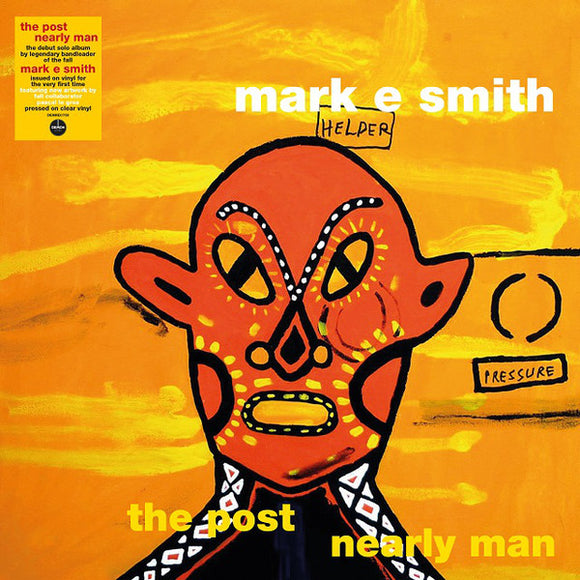 Mark E. Smith - The Post Nearly Man LP (Clear Vinyl)