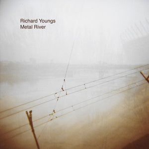 Richard Youngs - Metal River LP