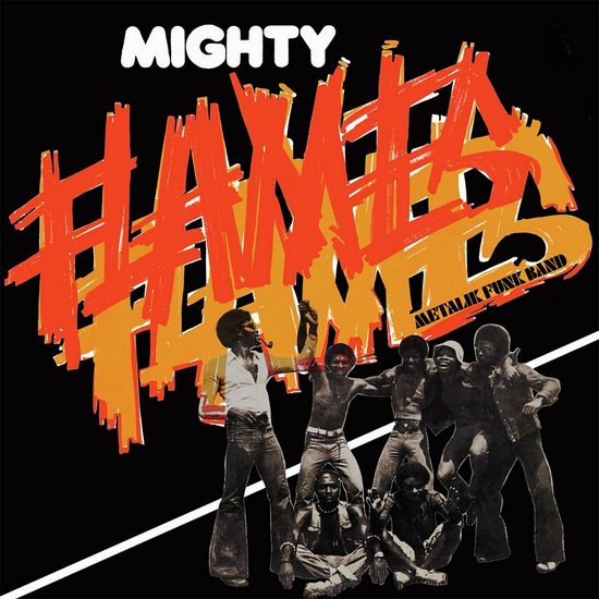 Mighty Flames - Metalik Funk Band LP