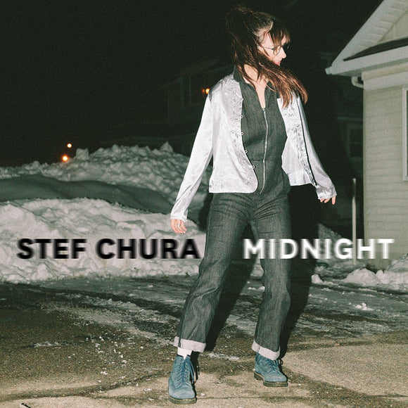 Stef Chura - Midnight LP