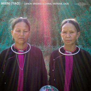 V/A - Mien (Yao): Canon Singing In China, Vietnam, Laos LP