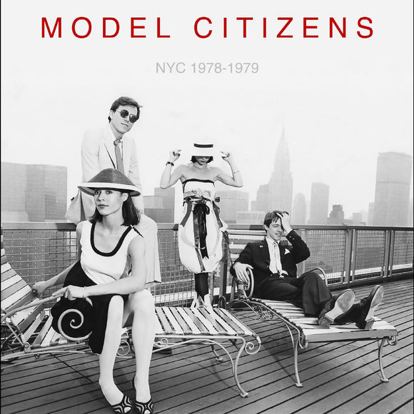 Model Citizens - NYC 1978-1979 (Red Vinyl) LP