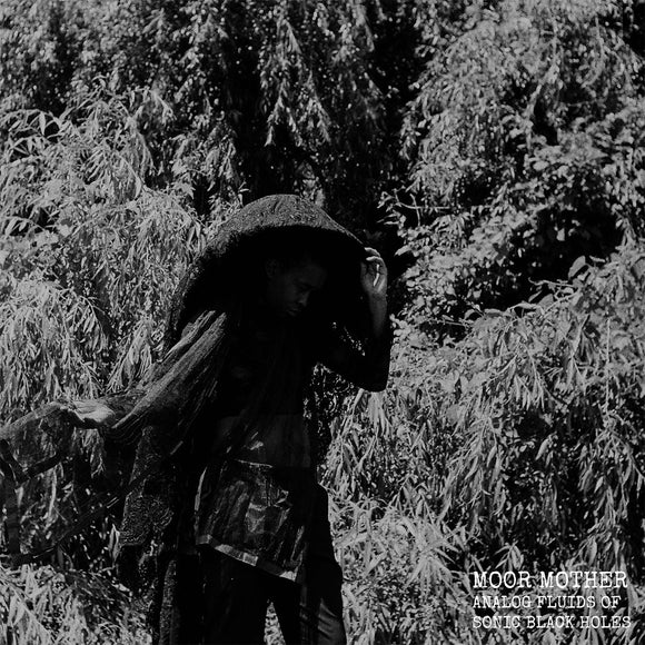 Moor Mother - Analog Fluids Of Sonic Black Holes LP