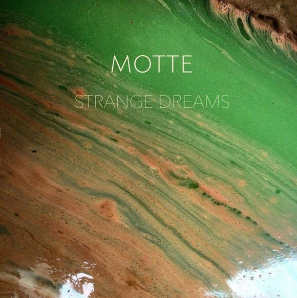 Motte - Strange Dreams LP